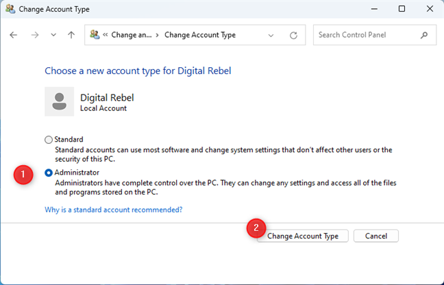 Change the account type to Administrator or Standard
