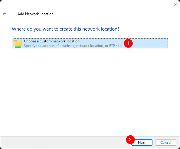 Choose a custom network location