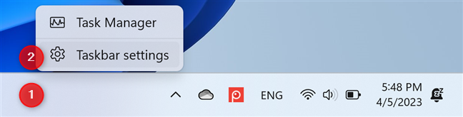 Right-click the taskbar and choose Taskbar settings