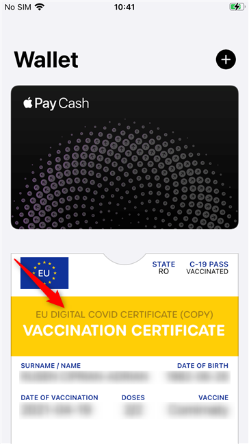 The Vaccination Certificate is available in your Wallet