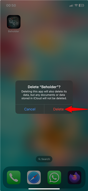 Confirm deleting the app and the data it stores on your iPhone