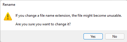 Confirm that you want to change the file name extension