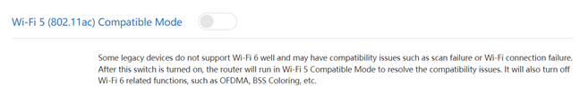 To disable Wi-Fi 6 you have to enable Wi-Fi 5 (802.11ac) Compatible Mode