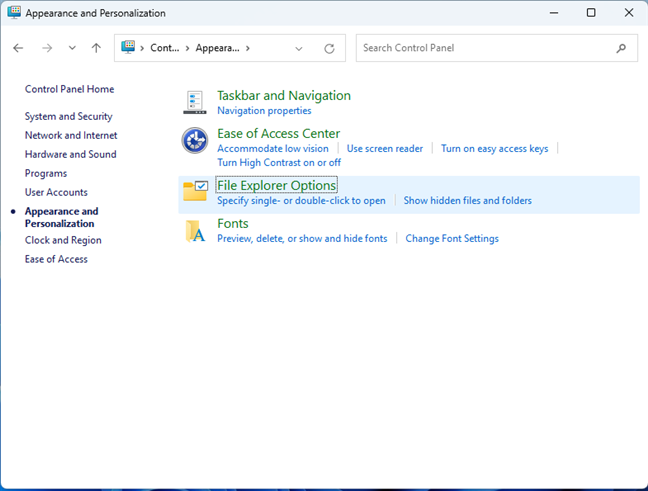 Go to Control Panel > Appearance and Personalization > File Explorer Options