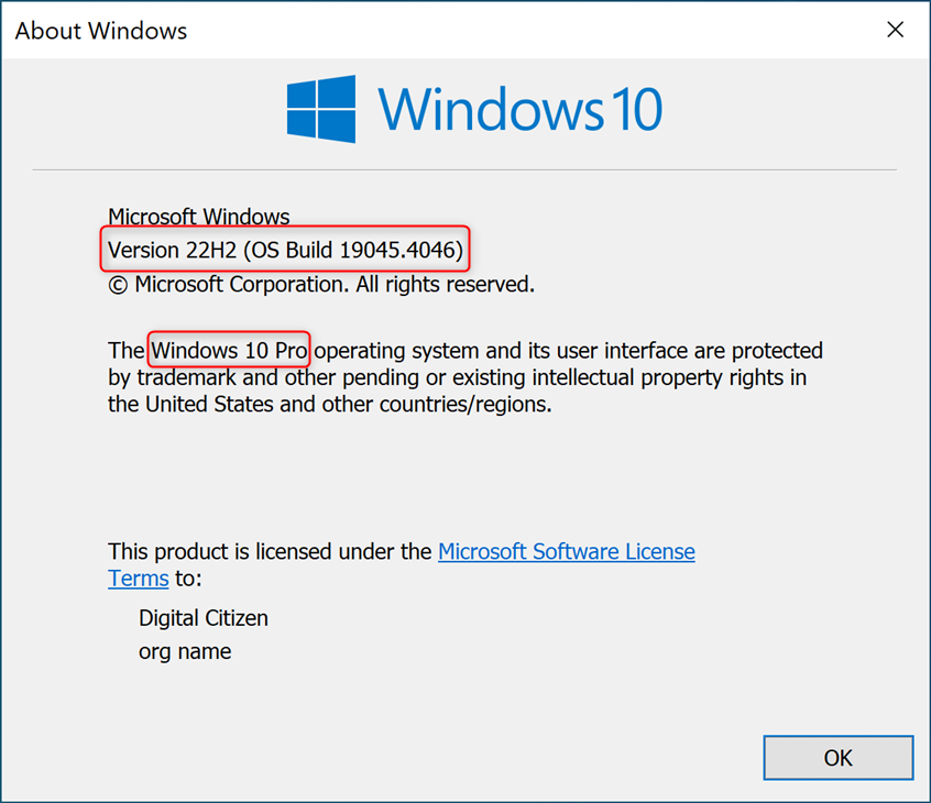 About Windows tells you the Windows 10 version, build, and edition