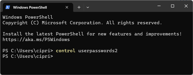 Execute the control userpasswords2 command