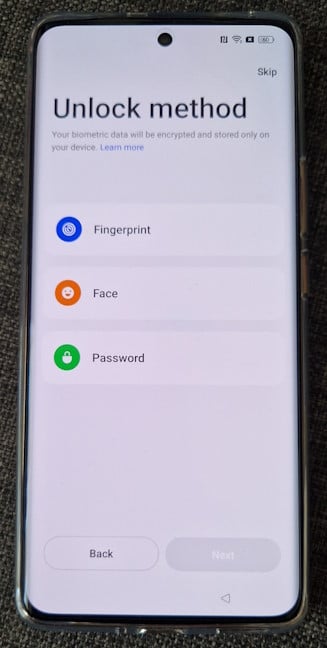 You can unlock the phone with your face or your fingerprint
