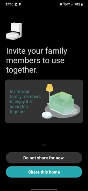 You can share the robot vaccum with your family