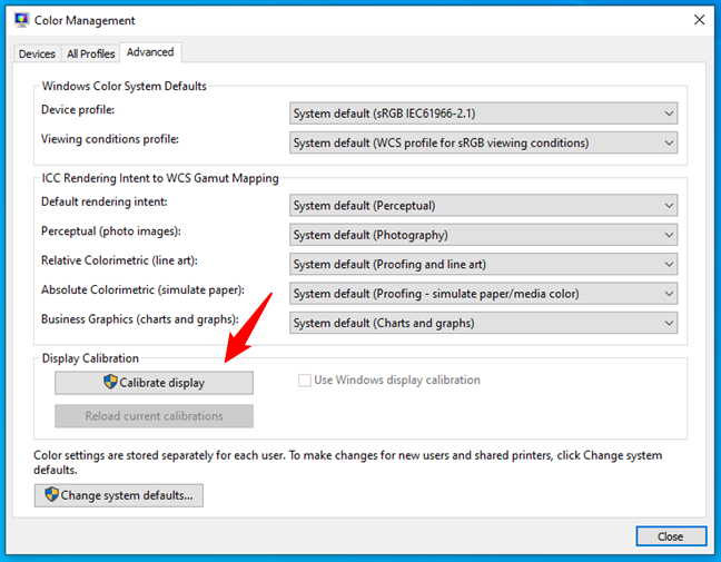 Press Calibrate display in the Advanced tab of Color Management