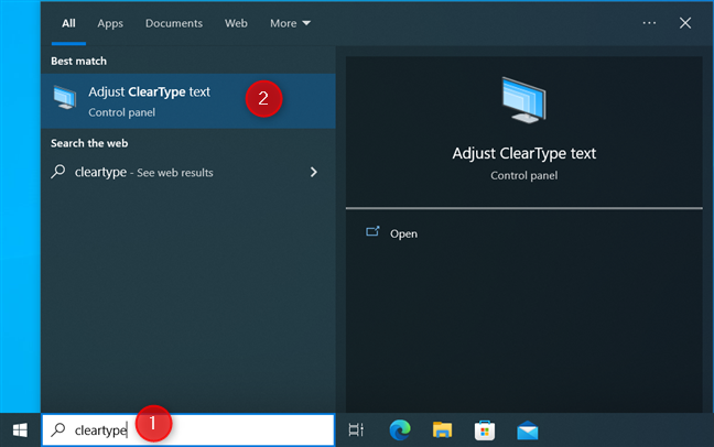 In Windows 10, search for cleartype