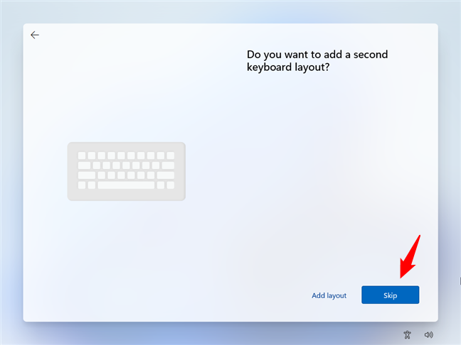 Skip or add a secondary keyboard layout