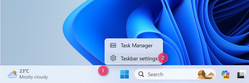 Right-click the taskbar and choose Taskbar settings