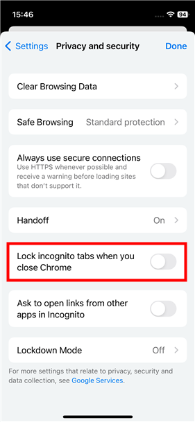Tap the Lock incognito tabs when you close Chrome