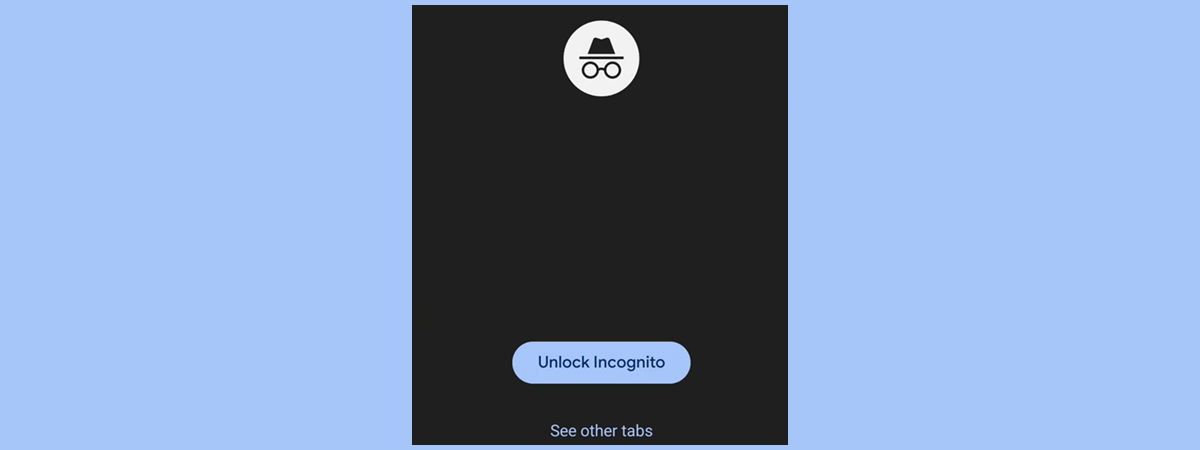 How to lock Incognito tabs in Chrome on Android and iPhone