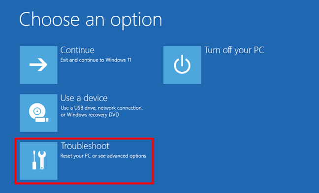 Click Troubleshoot (Reset your PC or see advanced options)