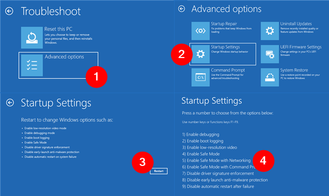 Go to Advanced options > Startup Settings > Restart > Enable Safe Mode with Networking