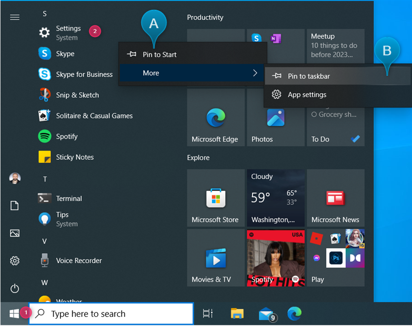 Choose between Pin to Start or Pin to taskbar