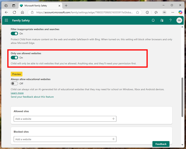 Turn on Only use allowed websites to limit browsing