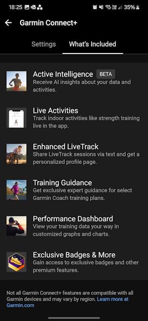 Garmin Connect+ does a good job of communicating what you get