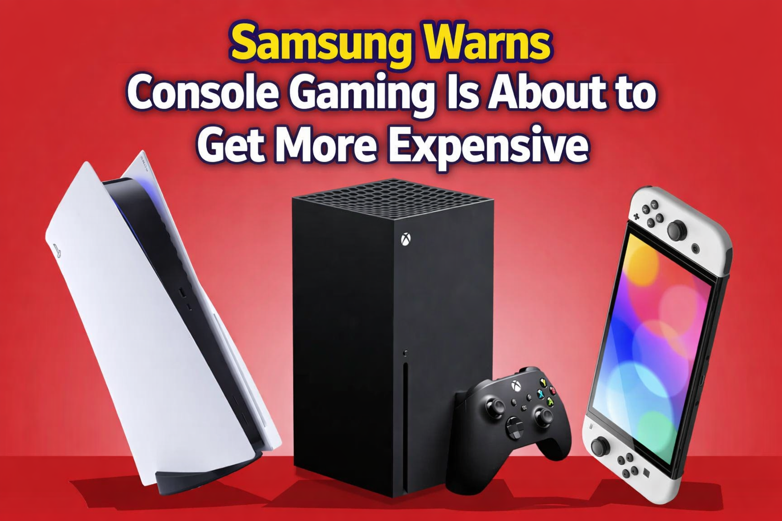 Console Gaming May Get More Expensive Following Samsung Warning