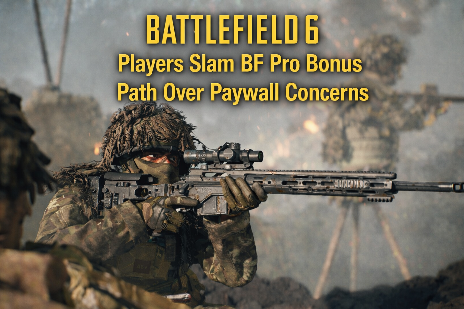 Soldier in Battlefield 6 aiming a scoped rifle in a war-torn battlefield, with centered headline text about players criticizing the BF Pro Bonus Path paywall.
