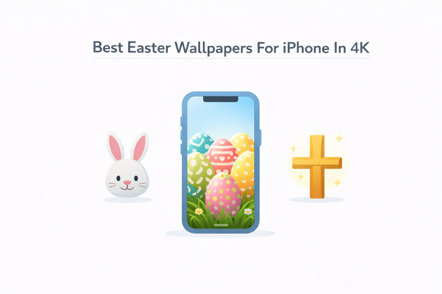 Download Easter Wallpapers For iPhone In High Quality