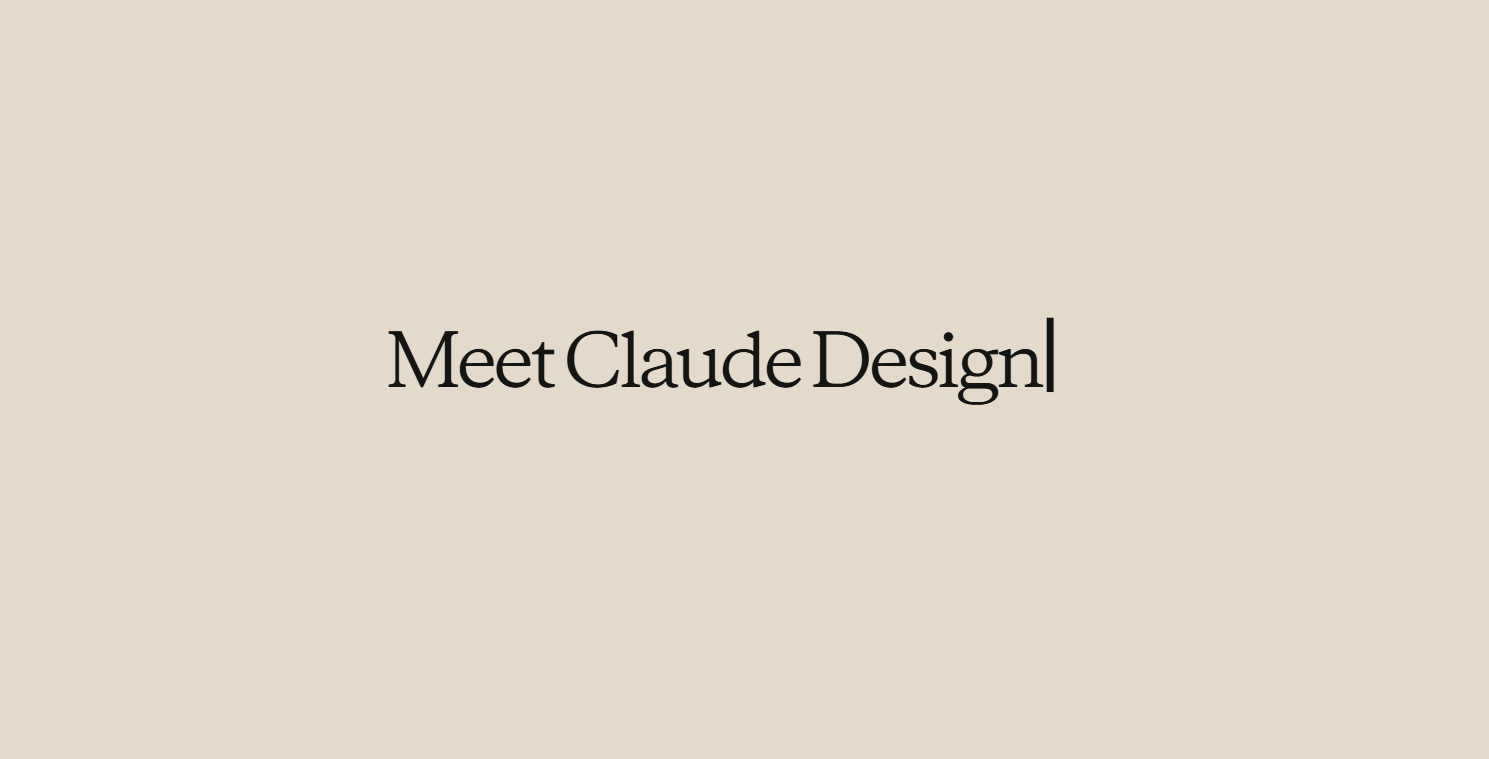 What Is Claude Design and How It Turns Your Ideas Into Visual Work