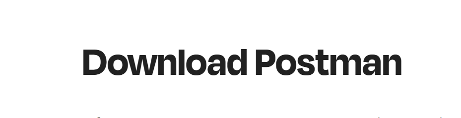 How to Download and Install Postman on Windows