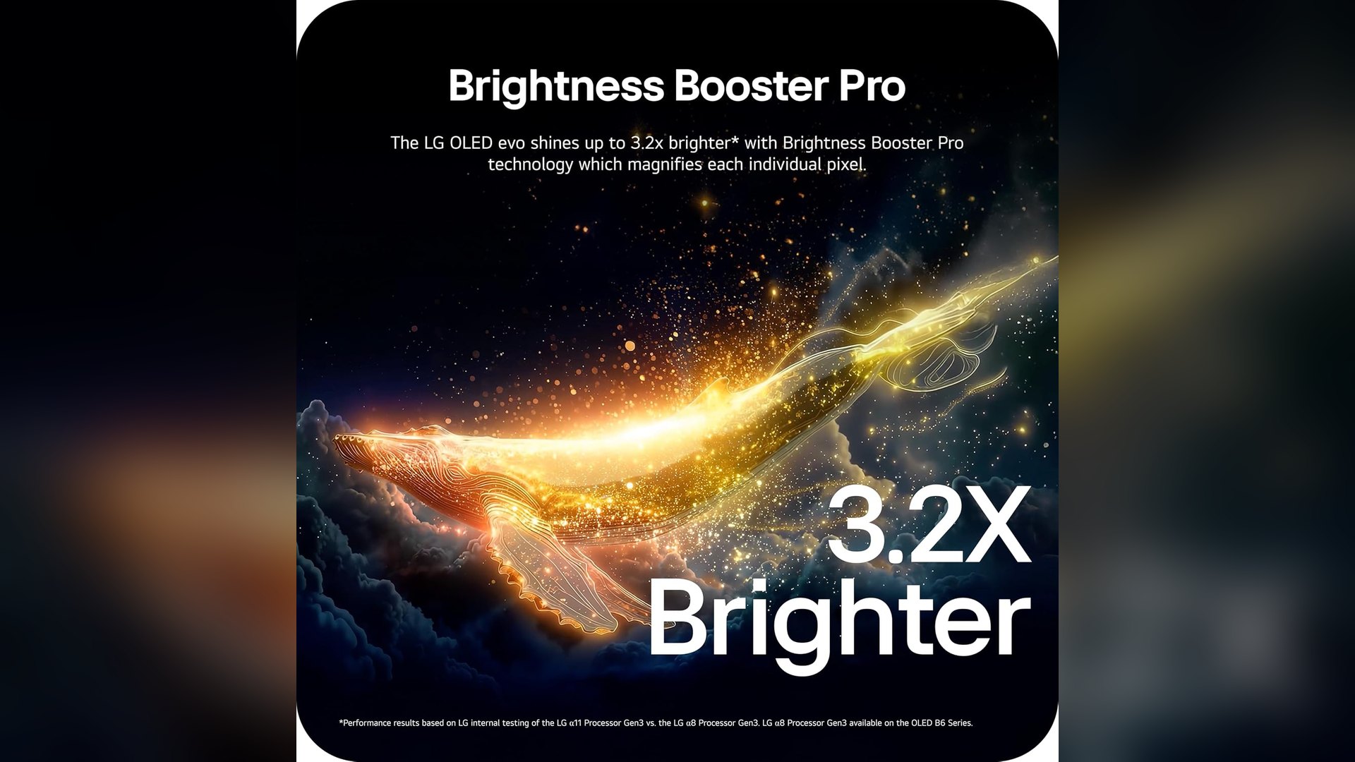 LG marketing graphic reading 3.2X Brighter for Brightness Booster Pro